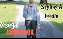 LOOKBOOK: Making a Hoodie Look Trendy feat. Rosegal