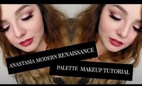 ANASTASIA MODERN RENAISSANCE PALETTE | MAKEUP TUTORIAL