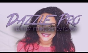 Dazzle Pro Teeth Whitening review | Kalei Lagunero