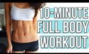 10-Minute Full Body WORKOUT | Get Fit For Summer