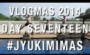 #JYUKIMIMAS DAY EIGHTEEN | VLOGMAS 2014 | JYUKIMI.COM