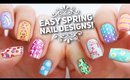 10 Easy Nail Art Designs for Spring | The Ultimate Guide!