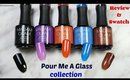 *NEW* Madam Glam "Pour Me A Glass" collection | Review and Swatch