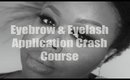 Eyebrow & Eyelash Crash Course Class