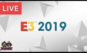E3 2019 LIVE REACTION !!