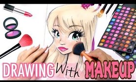 👄 DRAWING with MAKEUP!!!💄