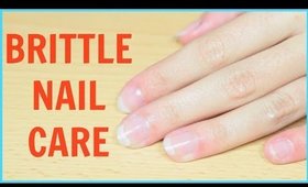 Nail Care Routine for Brittle Nails