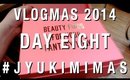 #JYUKIMIMAS DAY EIGHT | VLOGMAS 2014 | JYUKIMI.COM