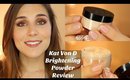Kat Von D Brightening Powder Review | Bailey B.