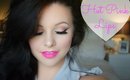 Hot Pink Lips Tutorial | Danielle Scott