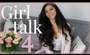 Girl talk 4 - Jentedrama, Kjæreste og Sminke