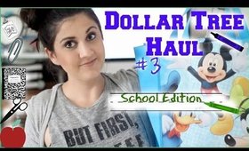 Dollar Tree Haul #3 - Back To School edition