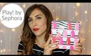 March Play! by Sephora Unboxing | Bailey B.
