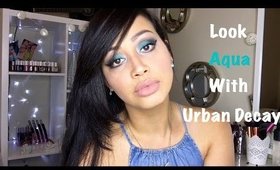 Look Aqua with Urban Decay |StyleByGabyA