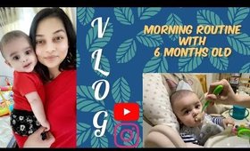 NEW MOM-VLOG: MY SIMPLY MORNING ROUTINE WITH 6 MONTHS OLD