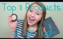 Top 11 Products of 2011 Tag!