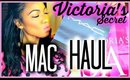 Victoria's Secret + MAC Haul
