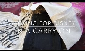 Packing for Disney in a Carry On