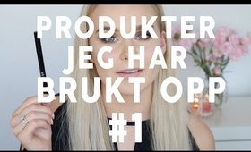 PRODUKTER JEG HAR BRUKT OPP #1 AGNES LOVISE