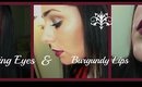 Shimmery Eyes and Burgundy Lips|Winter Makeup