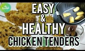Super Easy & Healthy Chicken Tenders | Weight Watchers Freestyle