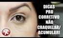 COMO FAZER O CORRETIVO PARAR DE CRAQUELAR - DICAS PRO CORRETIVO PERFEITO! Duda Fernandes