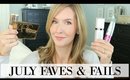 July Faves and Fails | Monthly Beauty Favorites 2017