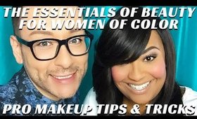 THE ESSENTIALS OF BEAUTY FOR WOMEN OF COLOR | BTS TLC DARE TO WEAR MAKEOVER- mathias4makeup