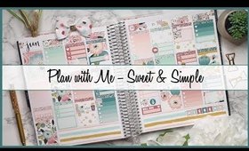 Plan with Me | Sweet & Simple (Erin Condren Vertical)