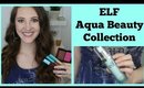 ELF Aqua Beauty Collection (First Impressions & Swatches)