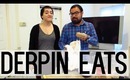 Derpin Eats: "Pilot" Episode | Laura Neuzeth