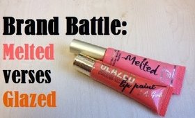 BRAND BATTLE | RELOADED Too Faced Melted vs LAGirl Glazed