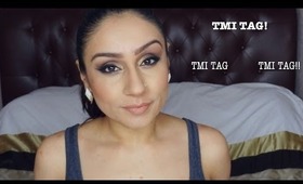 TMI Tag || Raji Osahn