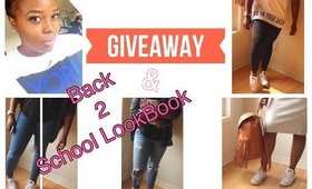 Back To School Lookbook || + 500 Subscriber GIVEAWAY!!!