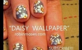 DAISY WALLPAPER design for short natural nails: robin moses nail art design tutorial