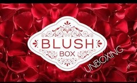 BLUSH Box Unboxing