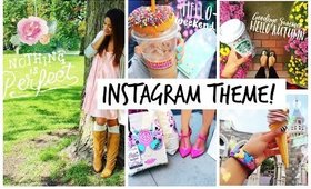 5 TIPS For The Perfect Instagram Theme!