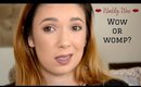 Weekly Wow or Womp? | Alexis Danielle