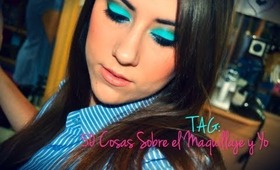 ◘ TAG: 50 Cosas Sobre el Maquillaje y Yo ◘