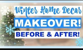 WINTER HOME MAKEOVER!