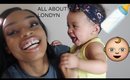 A Little About My Youngest! Baby Londyn!