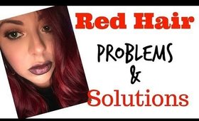 RED HAIR PROBLEMS AND SOLUTIONS  | Jessie Melendez