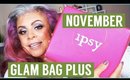 Ipsy GLAM BAG PLUS November 2018