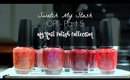 Swatch My Stash - OPI Part 5 | My Nail Polish Collection