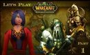 Lets Play WOW P1 Creating My Character