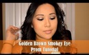 Prom Tutorial Collab w/ LexiLove518: Golden Brown Smokey Eye | FromBrainsToBeauty