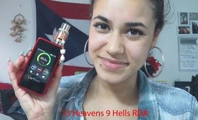 13 Heavens 9 Hells RDA First Impressions! NOT A REVIEW!