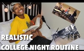 MOST REALISTIC College Night Routine!!|  2017