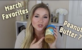 March Favorites 2017 | Everyday Favorites! | Alyssa Marie Chaplin