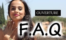 F.A.Q opening |  أسئلتكم هنا ♥